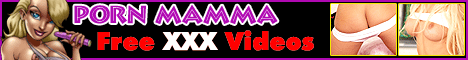 Porn Mamma - Free XXX Videos