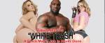 All white women are whores for the Black Man