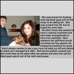 He felt lucky to be dating her. She was known to only fuck black guys.