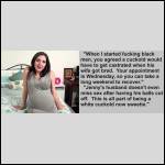 "It's all part of being a white cuckold now."