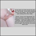 "Let me see", his wife said.