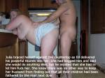 Ed delivered his powerful thrusts into her.