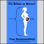 His Baby. Her Choice. Your Responsibility!