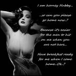 go home hubby...I am horney