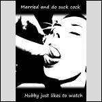 married but sucks cock