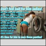 Even sissy husbands have jobs to do! 😊